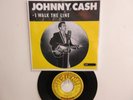 ' JOHNNY CASH ' HIT 45 + PICTURE [ I WALK THE LINE ]   1956