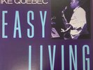 Ike Quebec Easy Living (Manhatten 1987 issue)