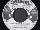 FREEDOM MACHINE: stop doubting my love / she shakes for my sake ALARM 7