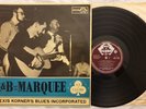 ALEXIS KORNER'S BLUES INCORPORATED R & B FROM THE MARQUEE  ANNO 1962 - 1° St UK