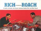 Rich Versus Roach: A Battle Of Bands & Drums Between Buddy Rich & Max Roach