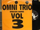 Omni Trio Vol 3 Renegade Snares UK 1993 drum n bass 12