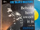 THE BLUES BUSTERS Behold How Sweet It Is SUNSHINE B/LP002 JA Turquoise VINYL LP