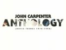 CARPENTER, John - Anthology: Movie Themes 1974-1998 - Vinyl (LP)