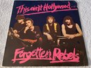 FORGOTTEN REBELS: 