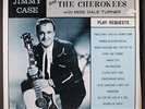 JIMMY  CASE & CHEROKEES: play requests SONDY 12
