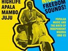 V/A ‎– Nigeria Freedom Sounds  (1960-63) : Soul Jazz - SEALED VINYL 2LP GATEFOLD