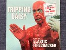 Tripping Daisy - I Am An Elastic Firecracker - Original LP 1995 