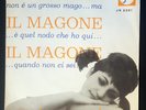 RARO - 45 Giri 7” - MIMI BERTE - IL MAGONE / LE SCINTILLE - ITA - 1964 - VG+/VG+