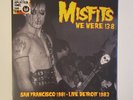 Misfits - We Were 138 Live in San Francisco 1971 and Detroit 1983 Vinyl Record