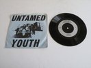 UNTAMED YOUTH 'UNTAMED YOUTH / RUNNIN' WILD' 45 UK HARD CORE 1979 POWER POP MOD