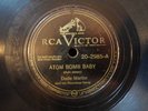 Dude Martin - RCA VICTOR 20-2985 - Atom Bomb Baby & Wishy-Washy Woman - 78 rpm