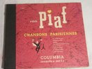 EDITH PIAF - Four Columbia 78's & Album - CHANSONS PARISIENNES - La Vie en Rose