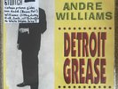 Andre Williams Detroit Grease Volume two