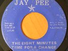 THE EIGHT MINUTES  Oh Yes I Do / Time For A Change JAY PEE Funk 45  SCARCE  VG