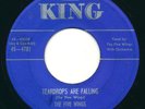 FIVE WINGS - Teardrops Are Falling / Rock-A-Locka - KING - Doo Wop R&B 45
