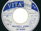 SQUIRES - Heavenly Angel / Sweet Girl - VITA - Doo Wop 45