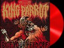 KING PARROT - 'Bite Your Head Off' LP (Ruby Red)