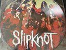slipknot pic disc 1st Lp.   1999.