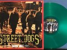 STREET DOGS SAVIN HILL NM 2004 TAANG  GREEN VINYL FIRST PRESS LP PUNK McCOLGAN