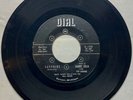 DANNY ZELLA AND THE LARADOS Dial 45 RPM SAPPHIRE / YOU MADE ME BLUE RARE
