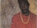 HIP HOP --  BIG DADDY KANE -- SET IT OFF - UK    7