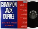 Champion Jack Dupree - Sings The Blues LP - King No Crown Mono DG