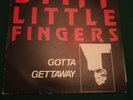 Stiff Little Fingers Gotta Gettaway 12 Inch Vinyl