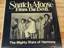 Mighty Stars Of Harmony - Snatch A-Loose From The Devil Vinyl LP '78 Gospel Funk