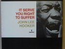 JOHN LEE HOOKER It Serve You Right To Suffer LP IMPULSE/ABC 1966 ITA re+foc