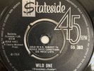 MARTHA AND THE VANDELLAS - WILD ONE - UK STATESIDE SS 383. VG+y