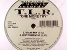 SEALED T.L.R. - One More Try 12