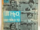 LOS H2O - Dejen de Pensar en Mi - GARAGE BEAT BOLIVIA EP