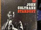 John Coltrane Stardust NM  Interesting Mono/Stereo Prestige Lp RVG