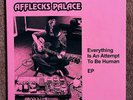 Afflecks Palace Everything Is An Attempt To Be Human EP 12