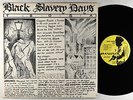 V/A - Black Slavery Days LP - Clappers VG+