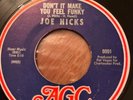 JOE HICKS DONT IT MAKE YOU FEEL FUNKY (AGC)