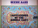HERBIE MANN IMPRESSIONS OF THE MIDDLE EAST  - VINYL LP ALBUM