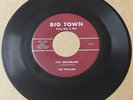 Thrillers 1953 DOOWOP 45 The Drunkard / Mattie Leave Me Alone BIG TOWN VG++ HEAR