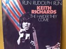 KEITH  RICHARDS : RUN RUDOLPH RUN / THE HARDER THEY COME - RS/EMI Electrola  NM