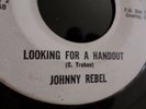 45 Johnny Rebel Lookin For a Handout No 504 Rockabilly Country
