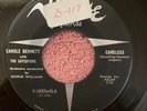 CAROLE BENNETT WITH THE SATISFIERS Verve V-10095x45 45rpm Careless/He's Coming H
