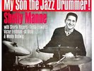 EBOND Shelly Manne  -  My Son The Jazz Drummer  Vinile - Contemporary V071082 -