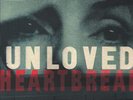 Unloved - Heartbreak NEW Vinyl LP Album