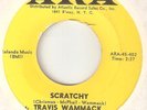 TRAVIS WAMMACK Scratchy  ARA NORTHERN SOUL USA 45
