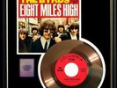 THE BYRDS EIGHT MILES HIGH 45 RPM GOLD RECORD DAVID CROSBY RARE NON RIAA AWARD