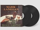 MARK LANEGAN Whiskey for the Holy Ghost 2XLP VINYL SP 132, SEALED