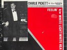 CHARLIE PICKETT & THE EGGS 