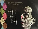 Frank Sinatra Only The Lonely RARE  PROMO COPY  CAPITAL REC. SN-16202 N-MINT  F1