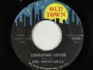 Northern Soul 45 - Solitaires - Lonesome Lover - Old Town - mp3